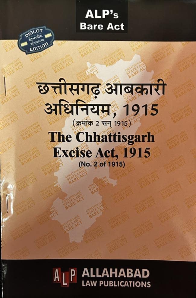 Chhattisgarh Excise Act, 1915 (Diglot) [English/Hindi]
